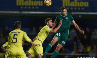 西甲：皇家贝蒂斯VS比利亚雷亚尔